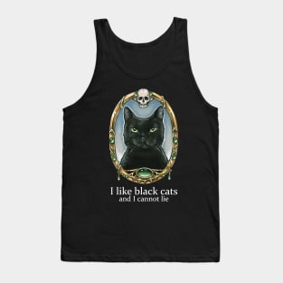 I Like Black Cats And I Cannot Lie - White Lettering Version Tank Top